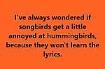 Click image for larger version

Name:	birds.jpg
Views:	107
Size:	21.5 KB
ID:	16107